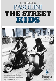 The Street Kids (Pier Paolo Pasolini)