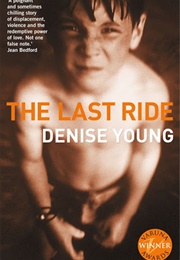 The Last Ride (Denise Young)