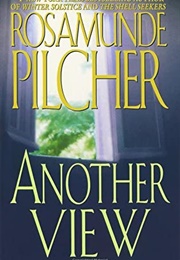 Another View (Rosamunde Pilcher)