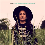 The Sharecropper's Daugher- Sa-Roc