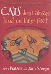 Cats Don't Always Land on Their Feet (Erin Barrett)