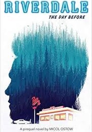 The Day Before (Micol Ostow)