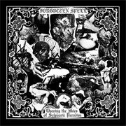 Forgotten Spell ‎– Opening the Skies of Sulphuric Paradise