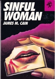 Sinful Woman (James M. Cain)