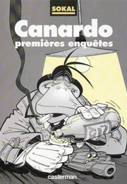 Canardo: Premières Enquêtes (Benoît Sokal)