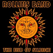 The End of Silence  (Rollins Band, 1992)