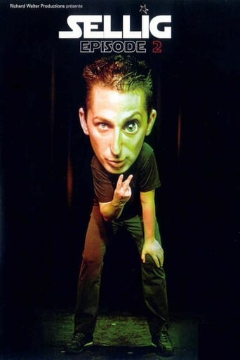 Sellig, Épisode 2 (2006)
