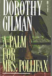 A Palm for Mrs. Polifax (Dorothy Gilman)