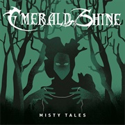 Emerald Shine - Misty Tales