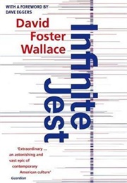 Infinite Jest (David Foster Wallace)