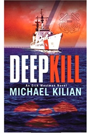 Deep Kill (Michael Kilian)
