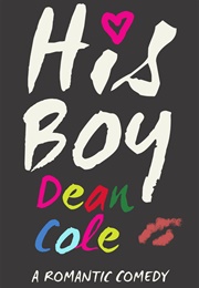 His Boy (Dean Cole)