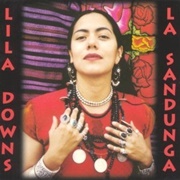 Lila Downs - La Sandunga