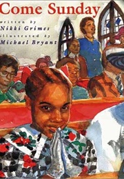 Come Sunday (Nikki Grimes)