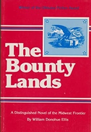 The Bounty Lands (William Donohue Ellis)