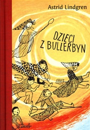 Bullerby Children (Astrid Lindgren)