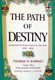 The Path of Destiny (Thomas H. Raddall)