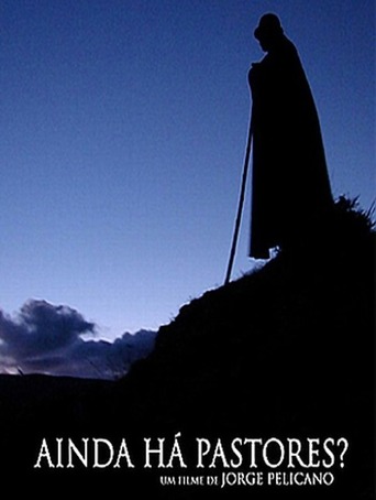 Ainda Há Pastores? (2006)