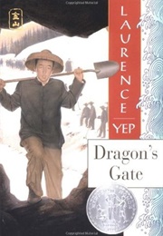 Dragon's Gate (Laurence Yep)