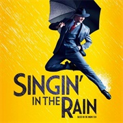 Singing in the Rain the Musical