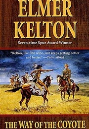 The Way of the Coyote (Elmer Kelton)