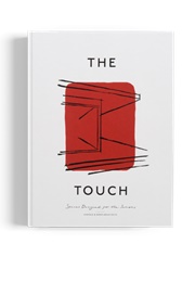 The Touch: Spaces Designed for the Senses (Kinfold, Norm Architects)