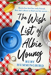 The Wish List of Albie Young (Ruby Hummingbird)