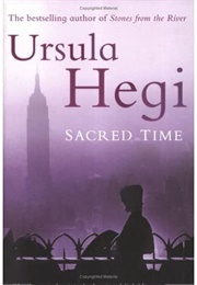 Sacred Times (Ursula Hegi)