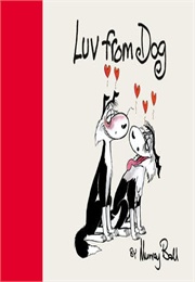 Luv From Dog (Murray Ball)