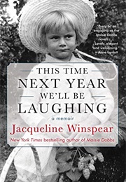 This Time Next Year We'll Be Laughing (Jacqueline Winspear)