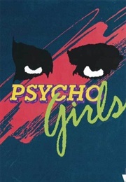 Psycho Girls (1985)