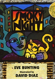 Smoky Night (Eve Bunting)