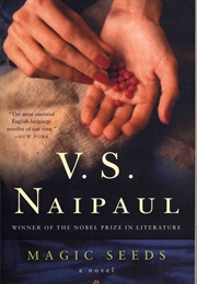 Magic Seeds (V. S. Naipaul)