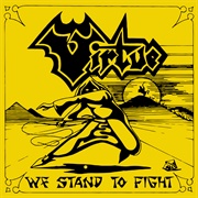 Virtue - We Stand to Fight