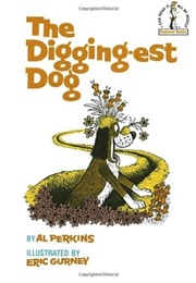 The Digging-Est Dog (Perkins, Al)