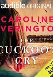 The Cuckoo's Cry (Caroline Overington)
