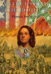 A Voice From the Border (Pamela Smith Hill)