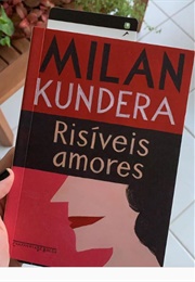 Risíveis Amores (Milan Kundera)