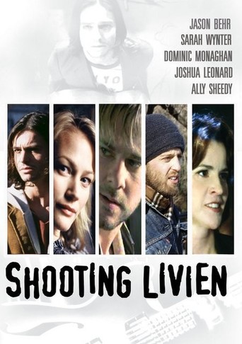 Shooting Livien (2005)