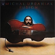 Michał Urbaniak - Fusion