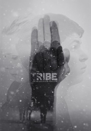 The Tribe (2014)