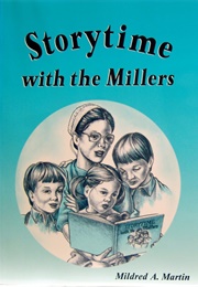 Story Time With the Millers (Martin)