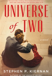 Universe of Two (Stephen P. Kiernan)
