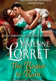 The Rogue to Ruin (Vivienne Lorret)