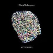 Echo & the Bunnymen - Meteorites