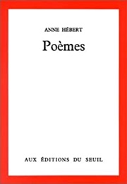 Poèmes (Anne Hébert)
