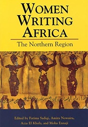 Women Writing Africa, Volume IV (Fatima Sadiqi, Amira Nowaira, Et Al. (Eds.))