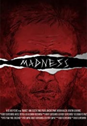 Madness (2016)