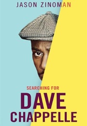 Searching for Dave Chappelle (Jason Zinoman)