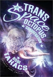 The Trans Space Octopus Congregation (Bogi Takács)